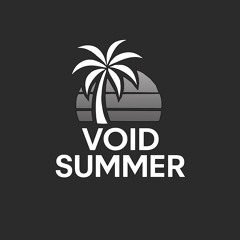 Void Summer