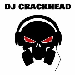 DJ CRACKHEAD