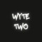 Wyte_Two