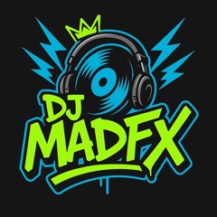 DJ MadFX