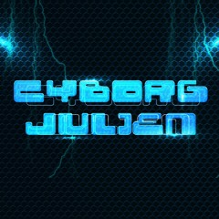 Cyborg Julien