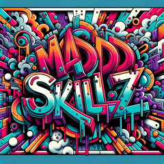 madddskillz