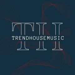 Trendhouse