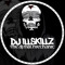 DJxILLSKILLZ™ “The Dj Mix Mechanic”
