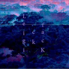 Leigick facK