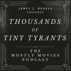 Thousands of Tiny Tyrants