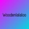 Woodenlalaloo