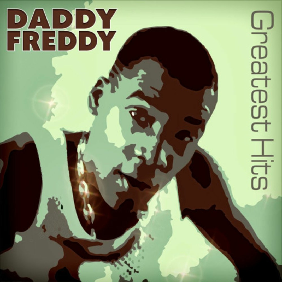 Stream Daddy Freddy music | Listen to songs, albums, playlists for