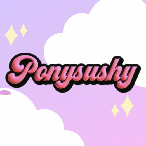 Ponysushy’s avatar