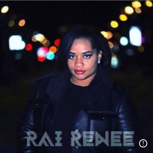 Stream Rai Renee music | Listen to songs, albums, playlists for free on ...