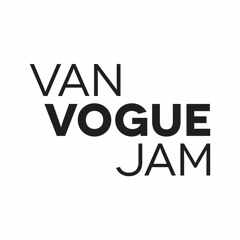Van Vogue Jam