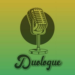 Duologue Podcast