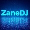 Zane DJ