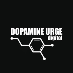 DOPAMINE URGE digital