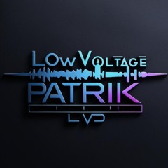 LowVoltagePatrik (LVP)