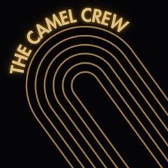 The Camel Crew