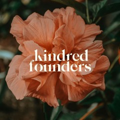 Kindred Founders