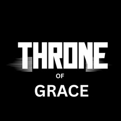 Throne Of Grace