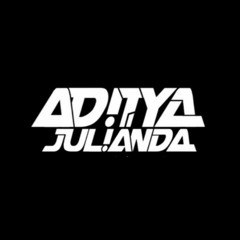 •ADITYA JULIANDA•{✓}