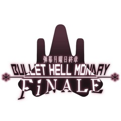 Bullet Hell Monday Black - Demo Music