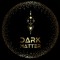 Dark Matter DnB