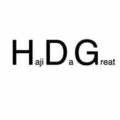 Hajidagreat