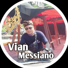 VIAN MESSIANO