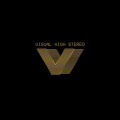 VISUAL HIGH STEREO