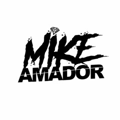 MIKE AMADOR DJ