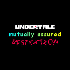 *mutually assured destruction.