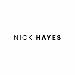 Nick Hayes Official (Live Sets)