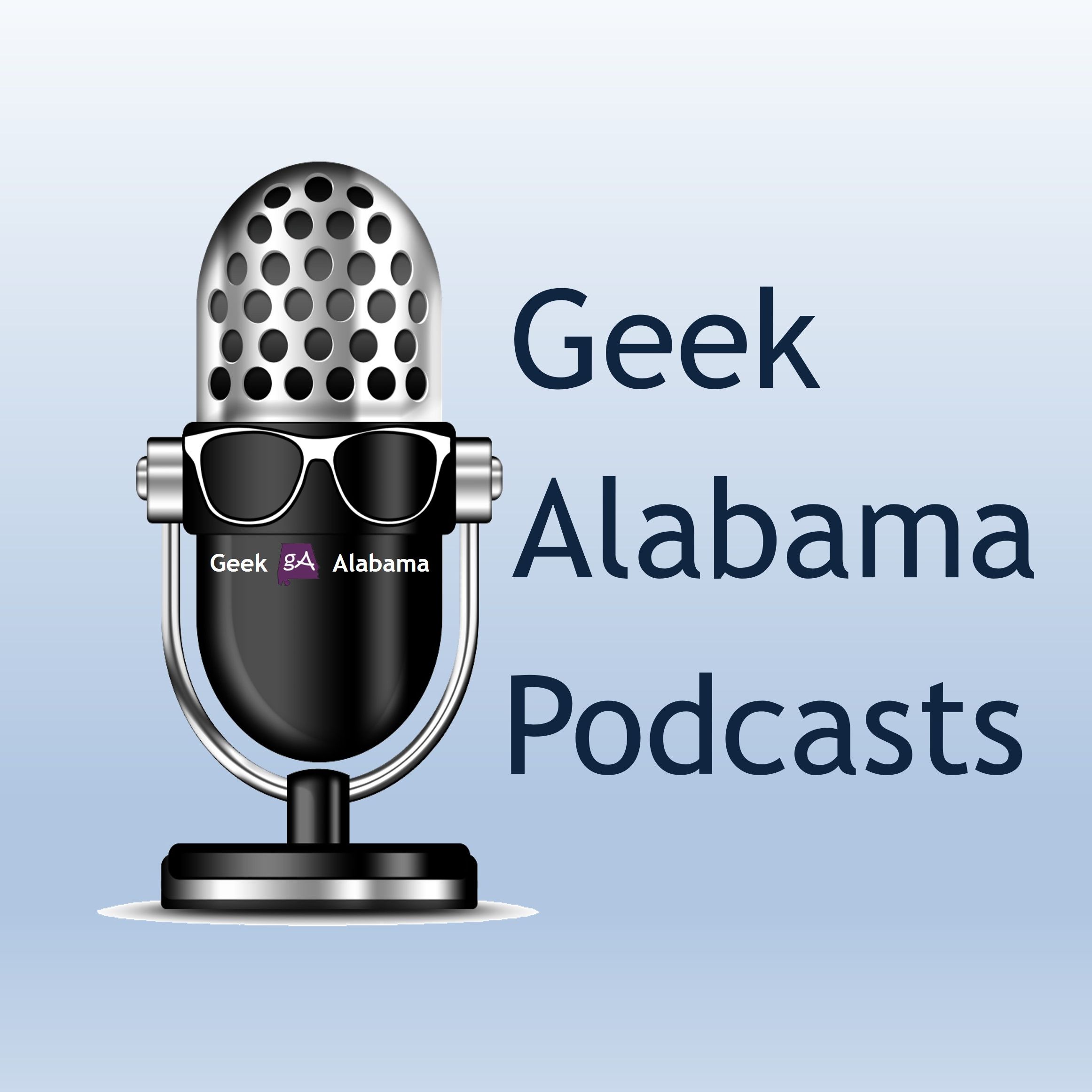 Geek Alabama Podcast Network podcast artwork