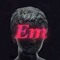 Em