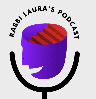 Rabbi Laura's Podcast