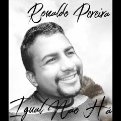 ministério Ronaldo Pereira