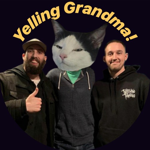 Yelling Grandma! Podcast’s avatar