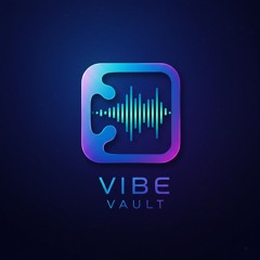 Vibe Vault