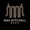 Max Mitchell Music