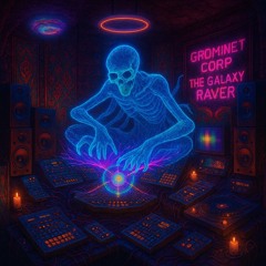 ॐGrominetCorp GalaxyRaver'Z DrômardTek Familyॐ