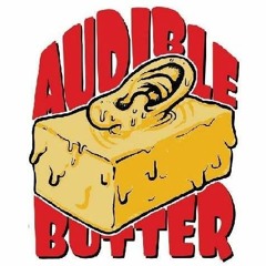 Audible Butter Mix-Tape