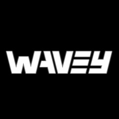 WAVEY DJ