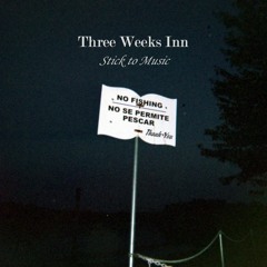 Three Weeks Inn