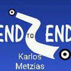 End to End - Karlos Metzias
