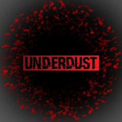 UNDERDUST