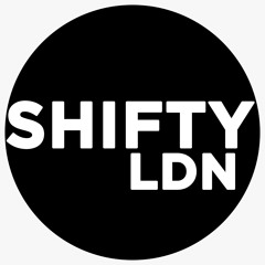SHIFTY LDN