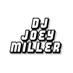 DJ Joey Miller
