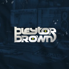 Bleytor Brown [OFFICIAL]