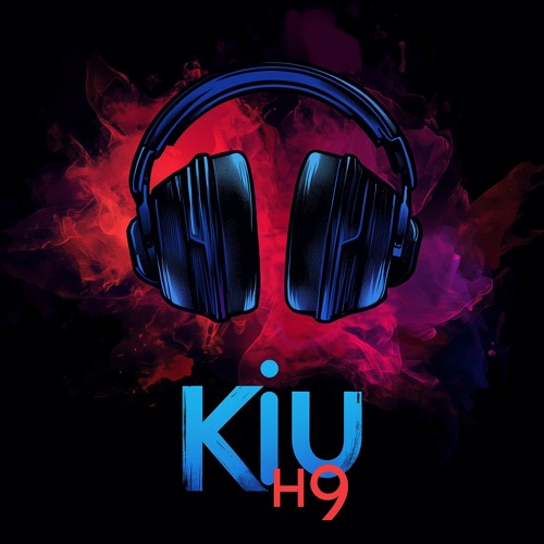 Stream Kiu H9 music | Listen to songs, albums, playlists for free on ...