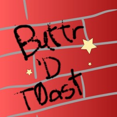 Butter'DT0ast