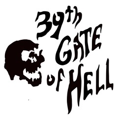 39th Gate Of Hell